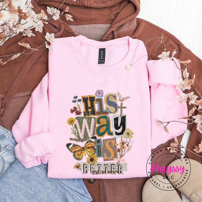 His Way Is Better Butterfly Cross Floral Faith Crewneck Sweatshirt