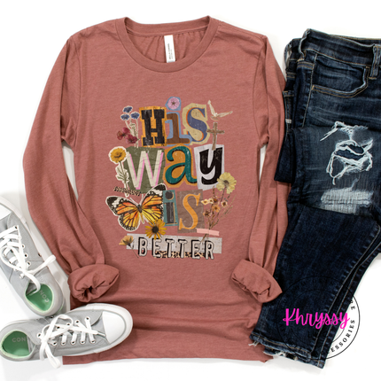 His Way Is Better Butterfly Cross Floral Faith Long Sleeve Tee