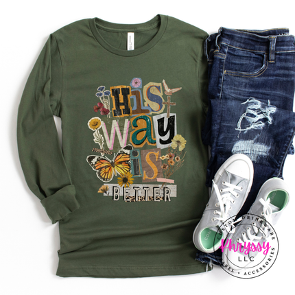 His Way Is Better Butterfly Cross Floral Faith Long Sleeve Tee