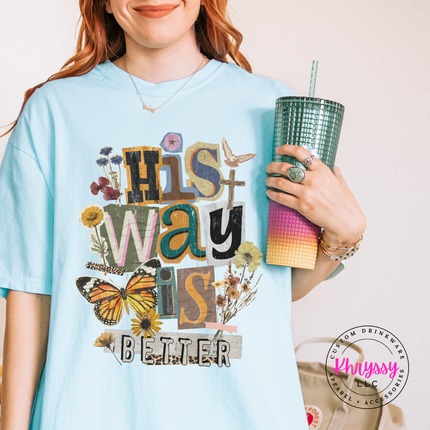 His Way Is Better Butterfly Cross Floral Faith Women's Tee