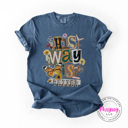 His Way Is Better Butterfly Cross Floral Faith Women's Tee
