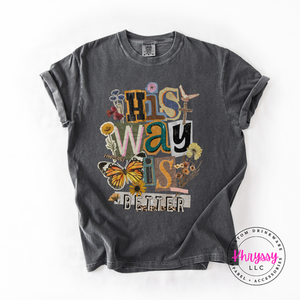 His Way Is Better Butterfly Cross Floral Faith Women's Tee