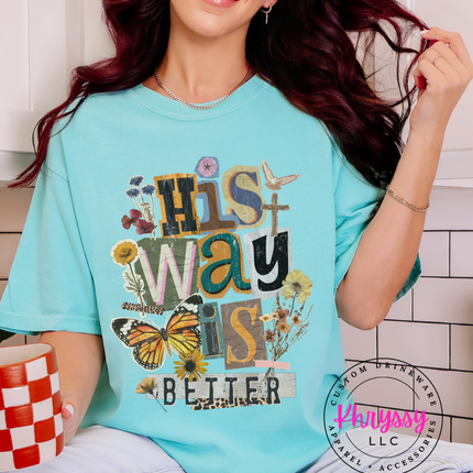 His Way Is Better Butterfly Cross Floral Faith Women's Tee