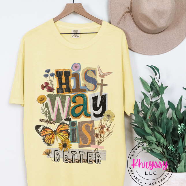 His Way Is Better Butterfly Cross Floral Faith Women's Tee