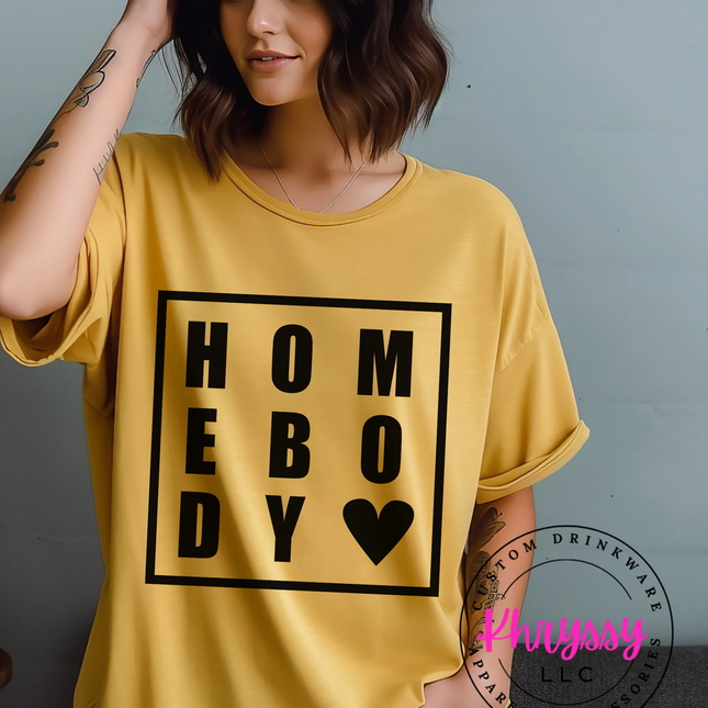 Just a Homebody Unisex Shirt