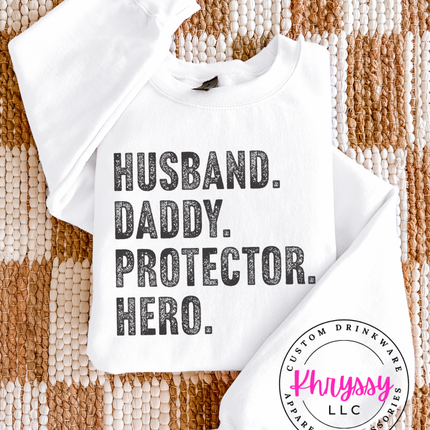 Husband Daddy Protector Hero Bold Statement