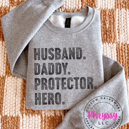 Husband Daddy Protector Hero Bold Statement