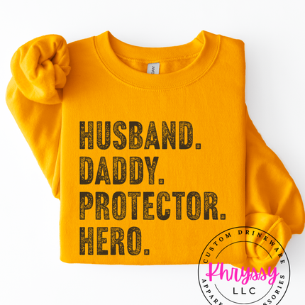 Husband Daddy Protector Hero Bold Statement