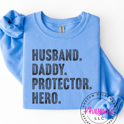 Husband Daddy Protector Hero Bold Statement