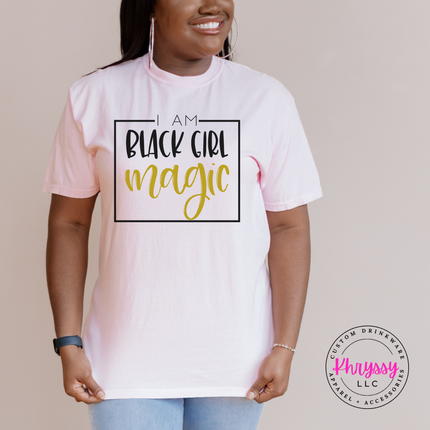 Blossom pink tee featuring black and gold Black Girl Magic lettering.