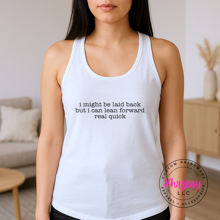 Zero to Leaning Forward Real Quick — Sassy Next Level Women's Tank