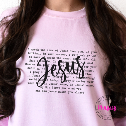 I Speak The Name Of Jesus Over You Crewneck