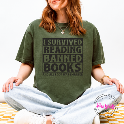 Hemp Comfort Colors tee printed with bold distressed I Survived Reading Banned Books typography.