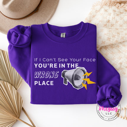 If I Can't See Your Face You're in the Wrong Place Virtual Teacher Gildan Crewneck Sweatshirt