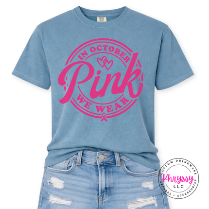 In October We Wear Pink Tee, Breast Cancer Awareness Month Badge Shirt
