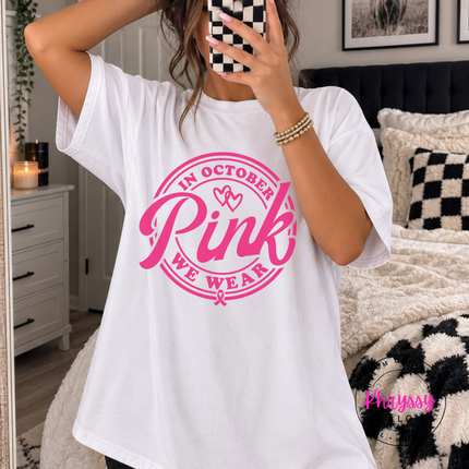 In October We Wear Pink Tee, Breast Cancer Awareness Month Badge Shirt