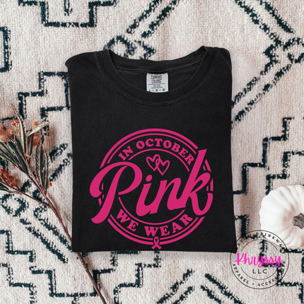 In October We Wear Pink Tee, Breast Cancer Awareness Month Badge Shirt