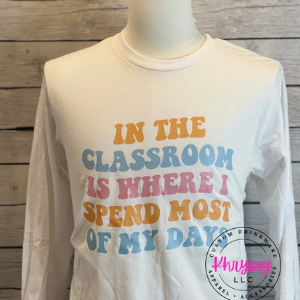 READY TO SHIP: In The Classroom Unisex Shirt
