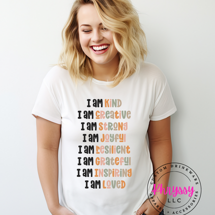 I Am... Inspire Yourself and Embrace Your Identity Unisex Shirt