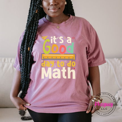 Berry Comfort Colors tee with colorful multicolor It’s a Good Day to Do Math print and ruler detail.