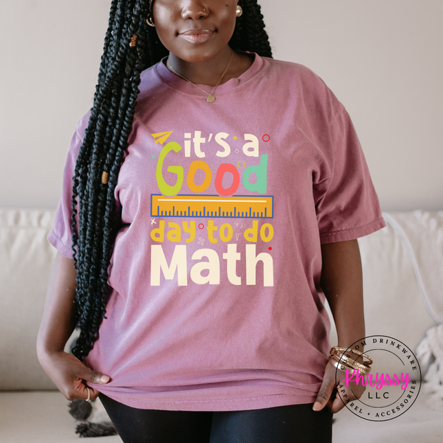 Berry Comfort Colors tee with colorful multicolor It’s a Good Day to Do Math print and ruler detail.