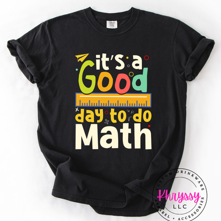 It’s A Good Day To Do Math