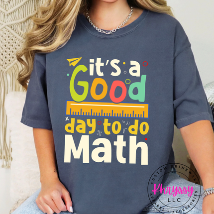 It’s A Good Day To Do Math