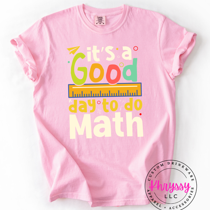 It’s A Good Day To Do Math