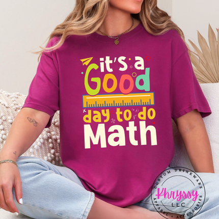 It’s A Good Day To Do Math