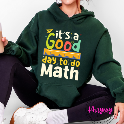 It’s A Good Day To Do Math