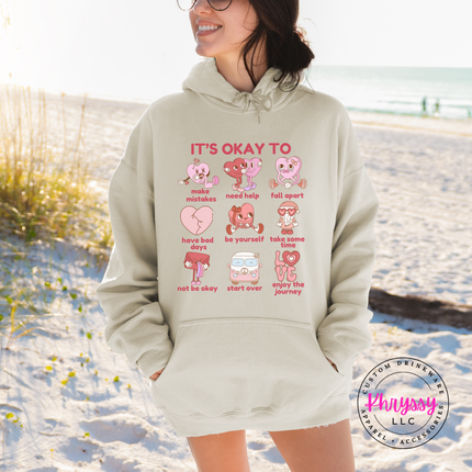 It's Okay To Mental Health Affirmations Pullover Hoodie Awareness