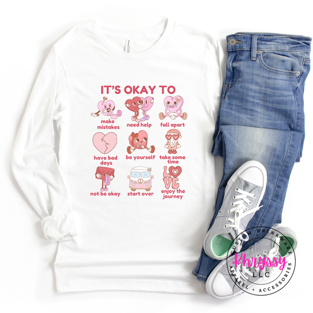It's Okay To Mental Health Affirmations Long Sleeve Awareness Tee