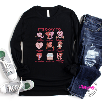It's Okay To Mental Health Affirmations Long Sleeve Awareness Tee
