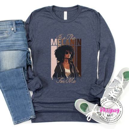 It's the Melanin for Me Elegant Long Sleeve Melanin Pride Graphic Tee