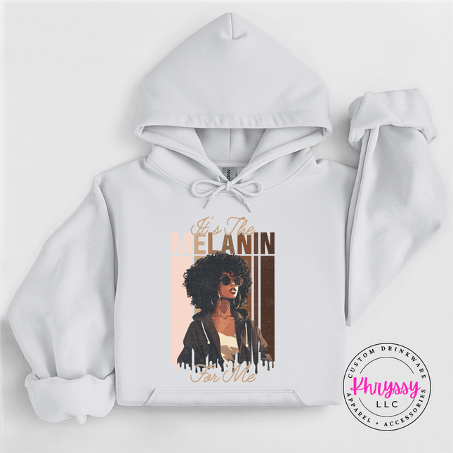 white gildan its the melanin for me hoodie with melanin shades lettering