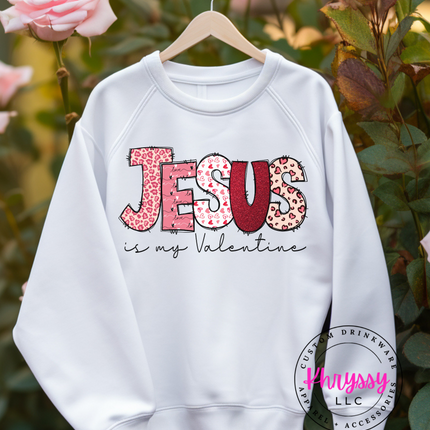 Jesus is my Valentine Unisex Shirt