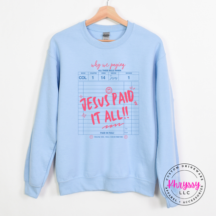 light blue crewneck featuring a neon receipt-style scripture graphic.