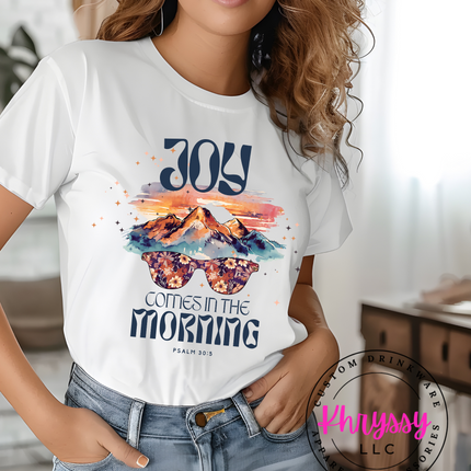 Joy Comes in the Morning Unisex Shirt
