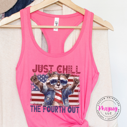 Just Chill The Fourth Out Raccoon 4th Of July Tank Top