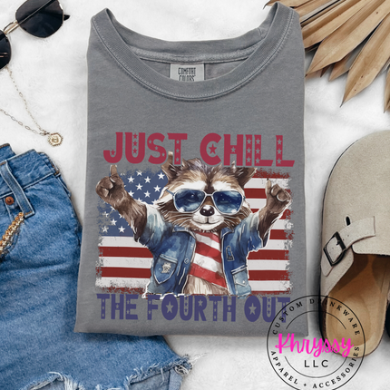 Just Chill The Fourth Out Bold Patriotic Cool Vibes For Summer