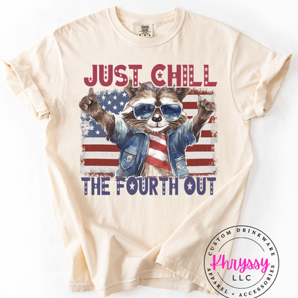 Just Chill The Fourth Out Bold Patriotic Cool Vibes For Summer