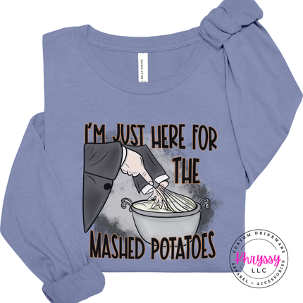 Lavender Blue long sleeve tee with the Thanksgiving mashed potatoes quote graphic