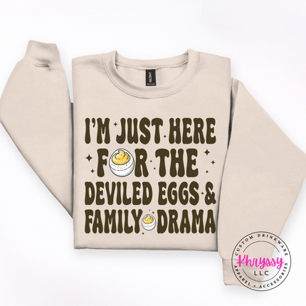 Sand crewneck sweatshirt with the deviled eggs and family drama quote