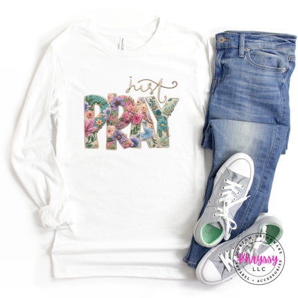 Just Pray Floral Embroidery Faith Long Sleeve Tee | Gift