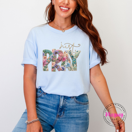 Just Pray Floral Embroidery Letters Faith Women's Tee