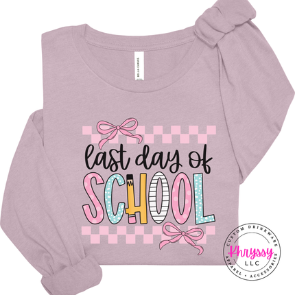 Light violet long sleeve styled with a pretty last day of school graphic.