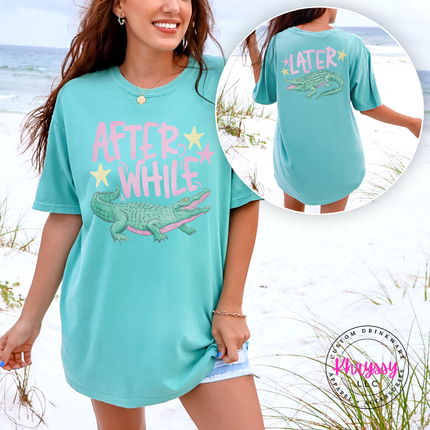 Later Alligator After While Crocodile Southern Summer Graphic Tee