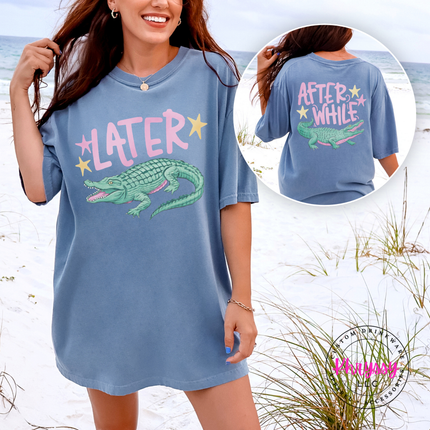 Later Alligator After While Crocodile Southern Summer Graphic Tee