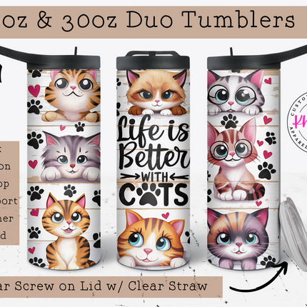 Life is Better with Cats 20oz Tumbler with Straw
