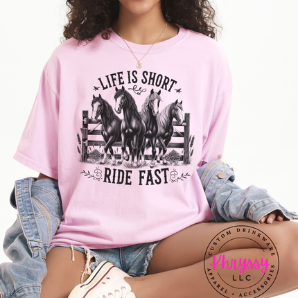 Life Is Short Ride Fast